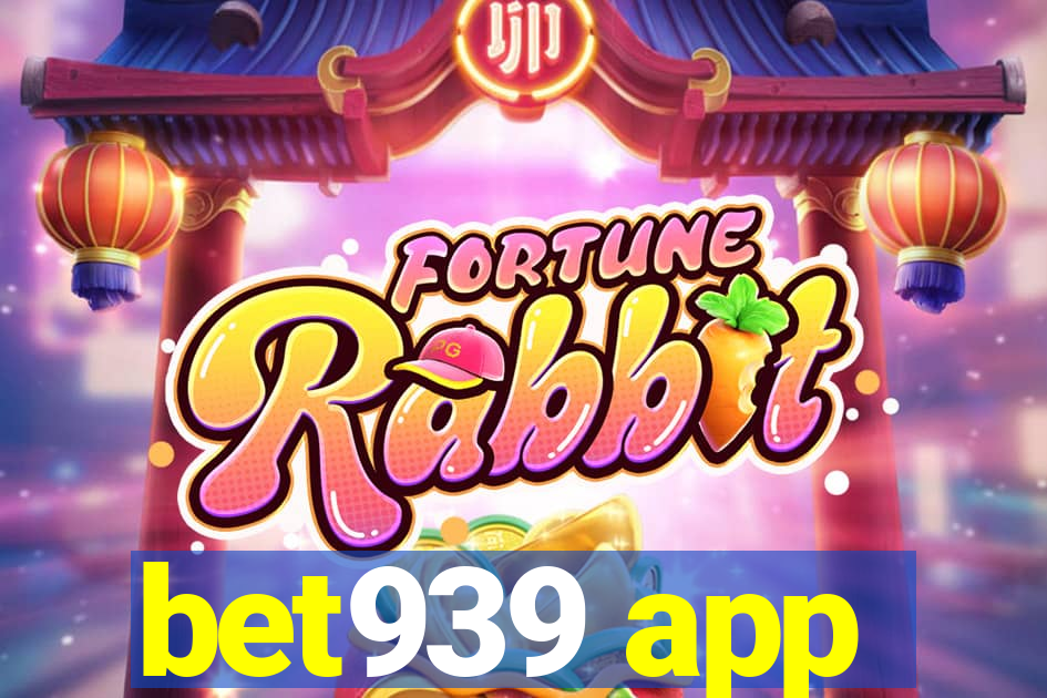 bet939 app